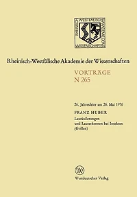 Lautausserungen Und Lauterkennen Bei Insekten (Grillen): 26. Jahresfeier Am 26. Mai 1976