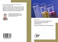 Films composites polymere conducteur-particules metalliques: Preparation et proprietes electrocatalytiques