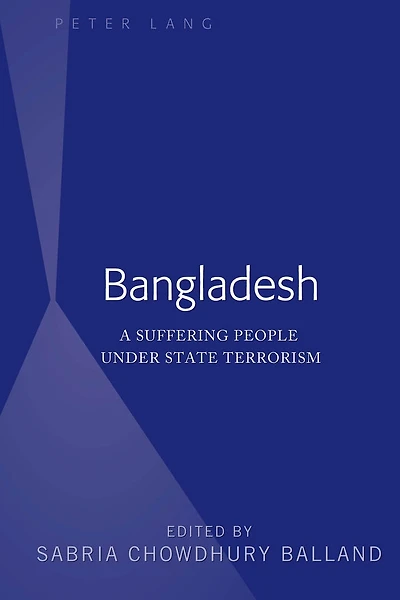 Bangladesh: A Suffering People Under State Terrorism