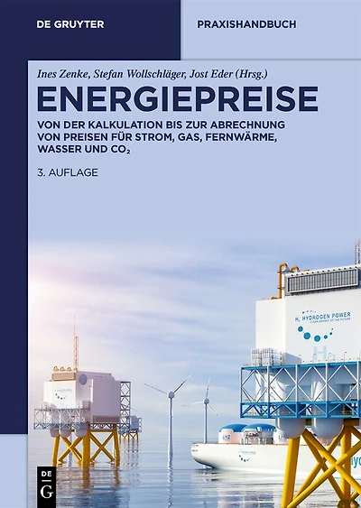 Energiepreise: Von der Kalkulation bis zur Abrechnung von Preisen für Strom, Gas, Fernwärme, Wasser und CO₂