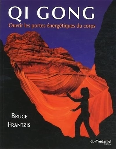 Qi gong: ouvrir les portes énergétiques du corps