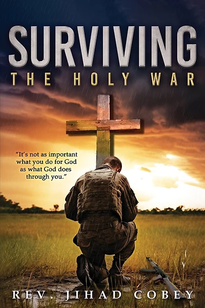 Surviving the Holy War