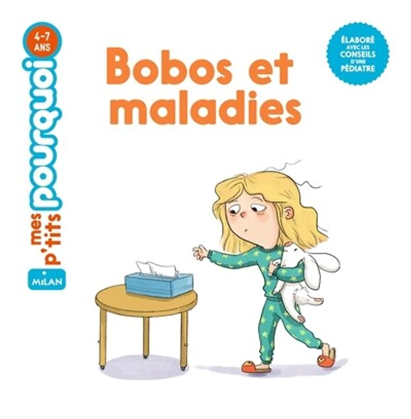 Bobos et maladies