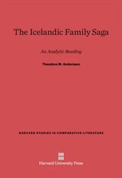 The Icelandic Family Saga: An Analytic Reading