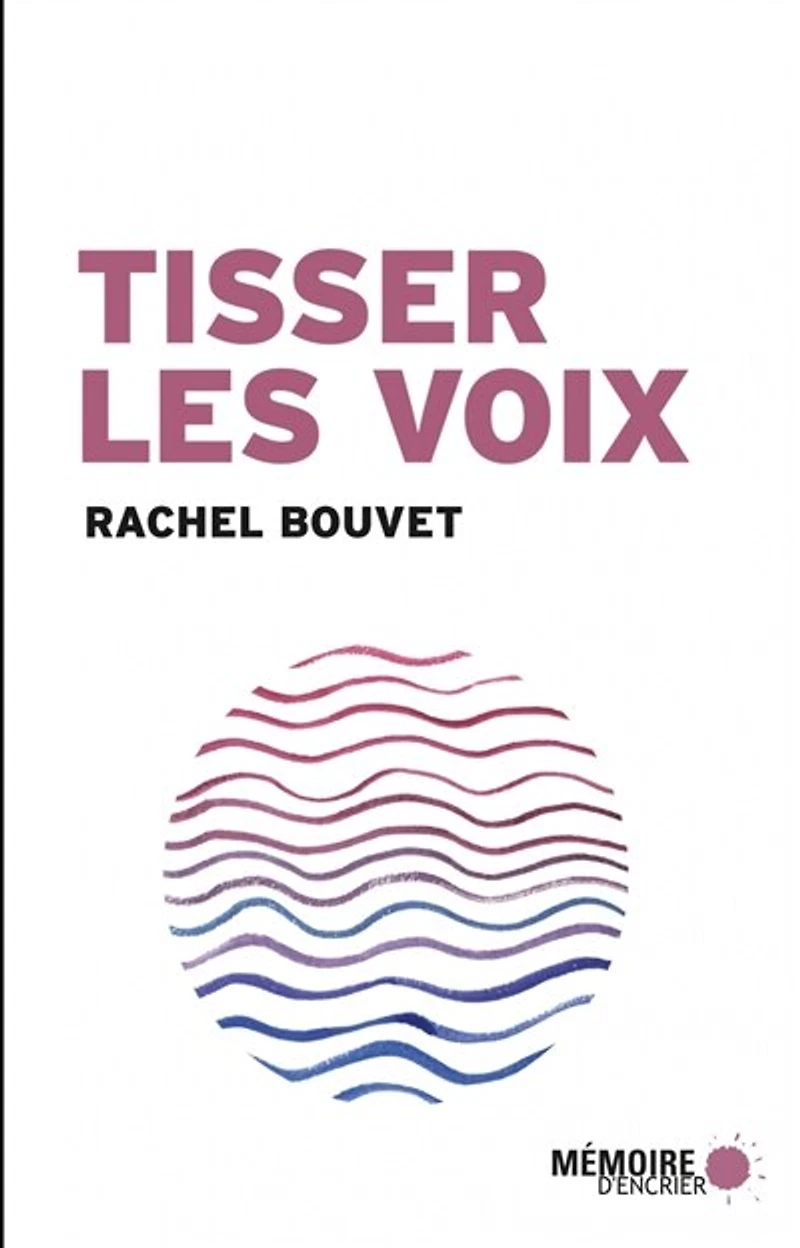 TISSER LES VOIX