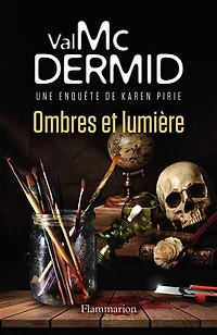 Ombres et lumière: une enquête de Karen Pirie