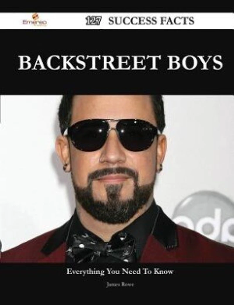 Backstreet Boys 127 Success Facts - Everything you need to know about Backstreet Boys