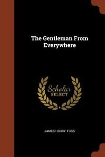 The Gentleman From Everywhere