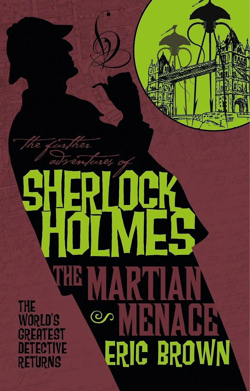 The Further Adventures of Sherlock Holmes: Martian Menace