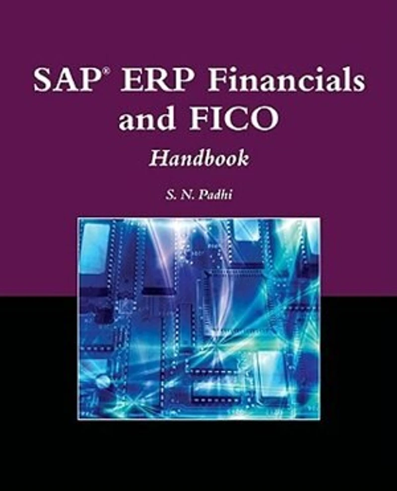 Sap® Erp Financials And Fico Handbook
