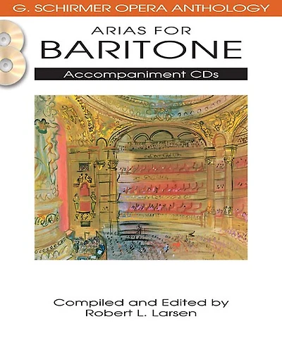 Arias For Baritone: G. Schirmer Opera Anthology Accompaniment Cds (2)