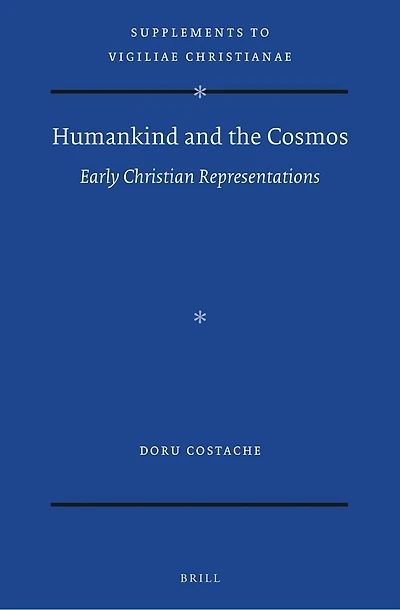 Humankind and the Cosmos: Early Christian Representations