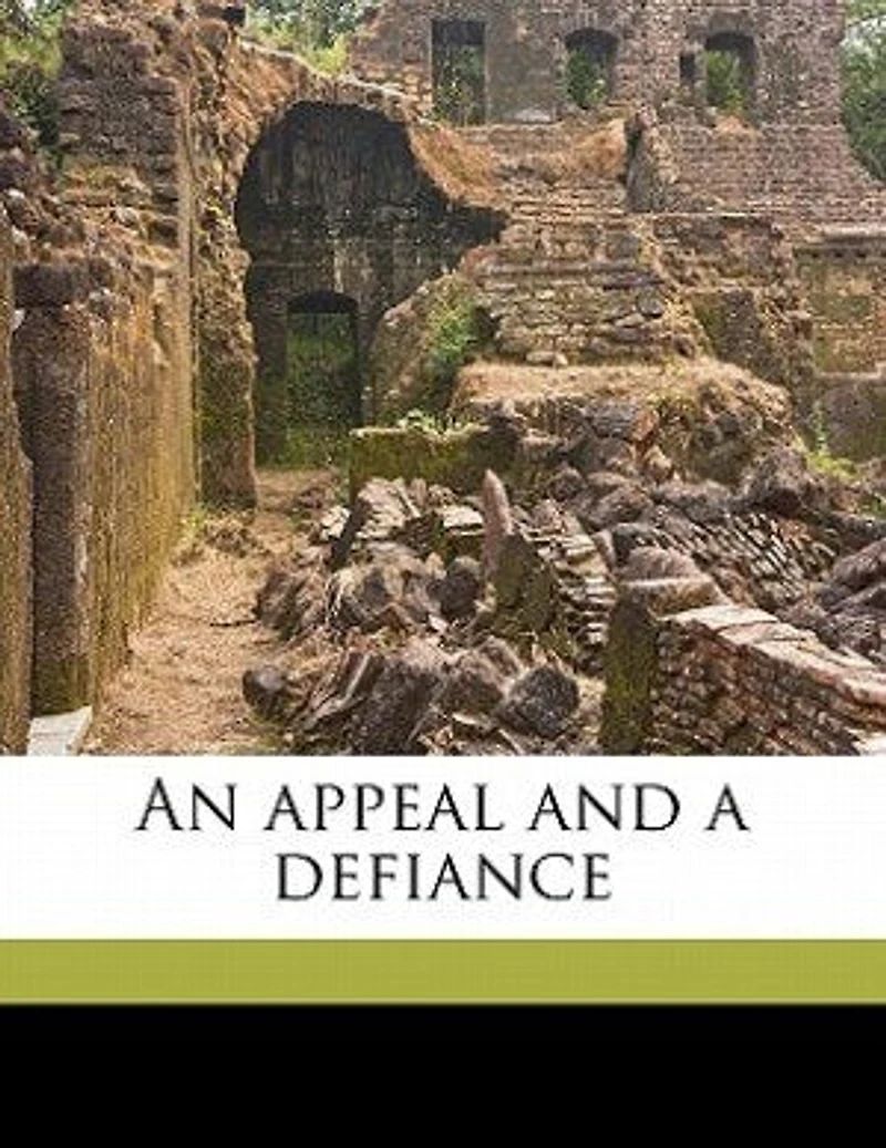 An Appeal and a Defiance