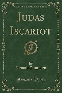 Judas Iscariot (Classic Reprint)