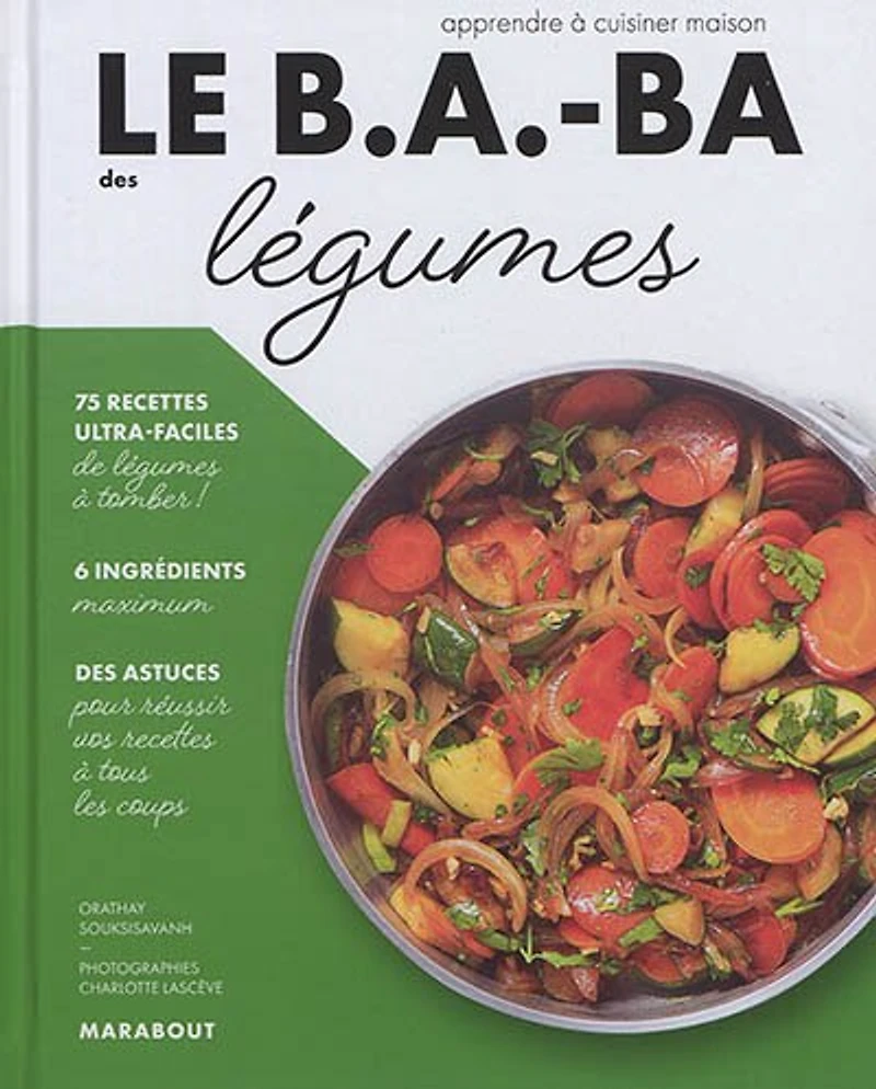 Le B.A-B.A de la cuisine - Légumes en toute saison