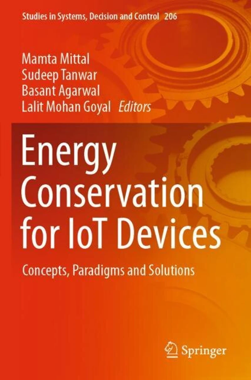 Energy Conservation for IoT Devices: Concepts, Paradigms and Solutions