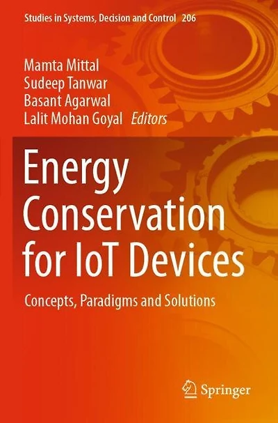 Energy Conservation for IoT Devices: Concepts, Paradigms and Solutions