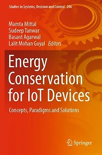 Energy Conservation for IoT Devices: Concepts, Paradigms and Solutions