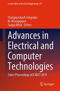 Advances Electrical and Computer Technologies: Select Proceedings of ICAECT