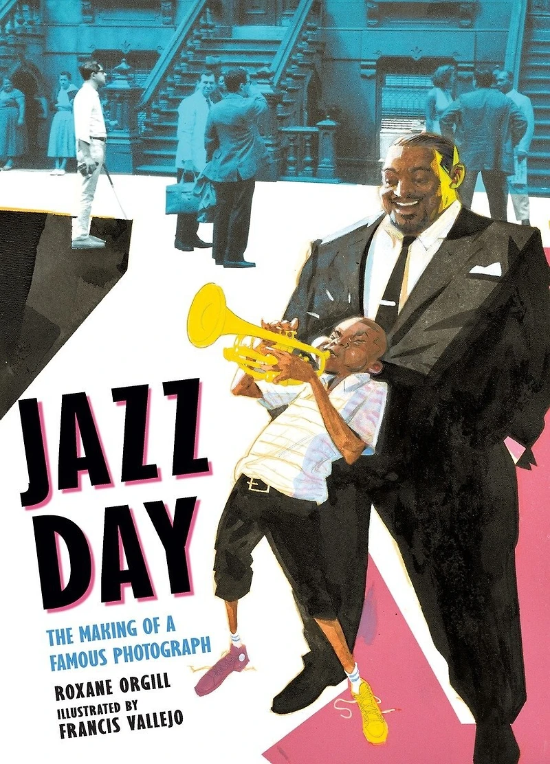 Jazz Day: The Making Of A Famous Photograph