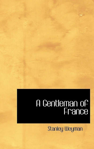 A Gentleman of France