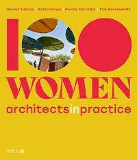 100 Women: Architects Practice
