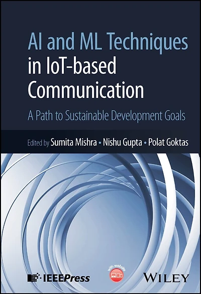 AI and ML Techniques IoT-based Communication: A Path to Sustainable Development Goals