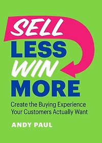 Real Selling: Stop Pitching, Start Helping and Win More Deals