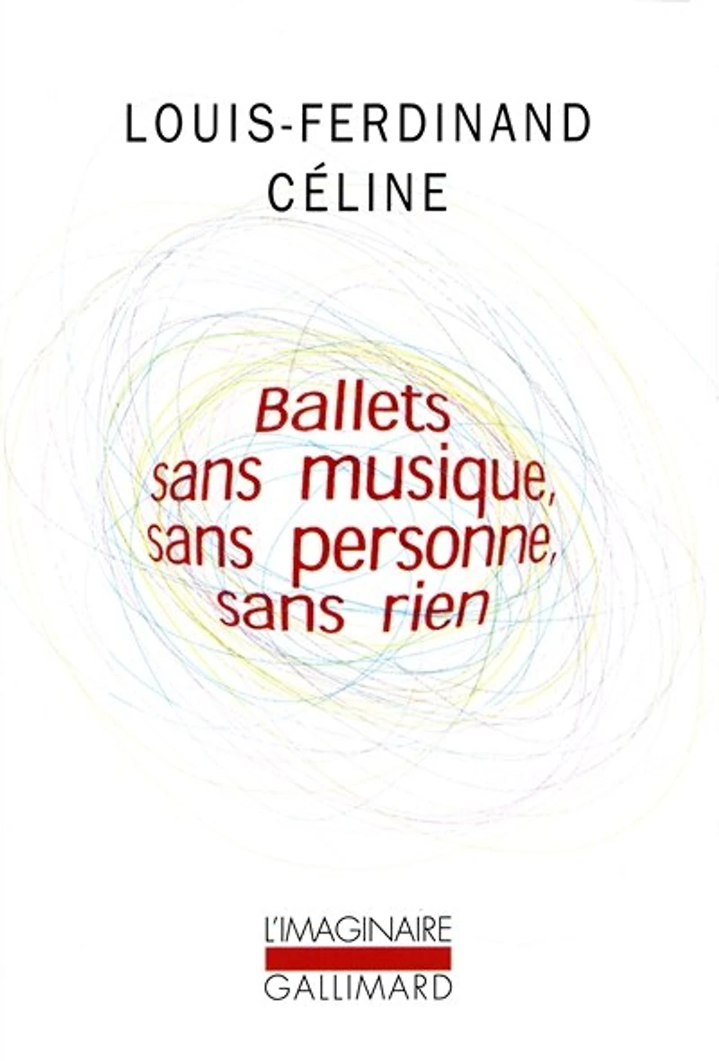 Ballets sans musique, personne, rien ; Secrets dans l'île Progrès
