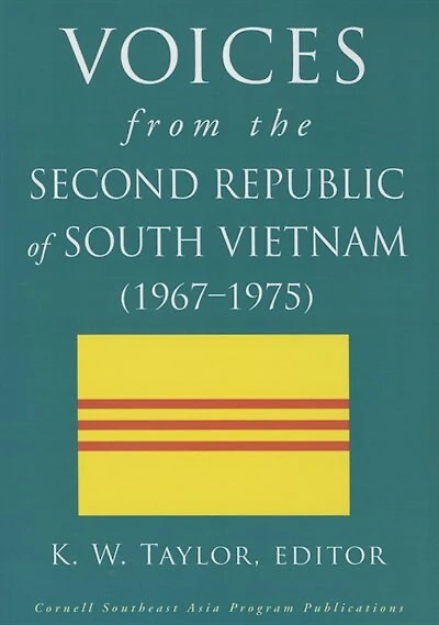 Voices from the Second Republic of South Vietnam (1967-1975)