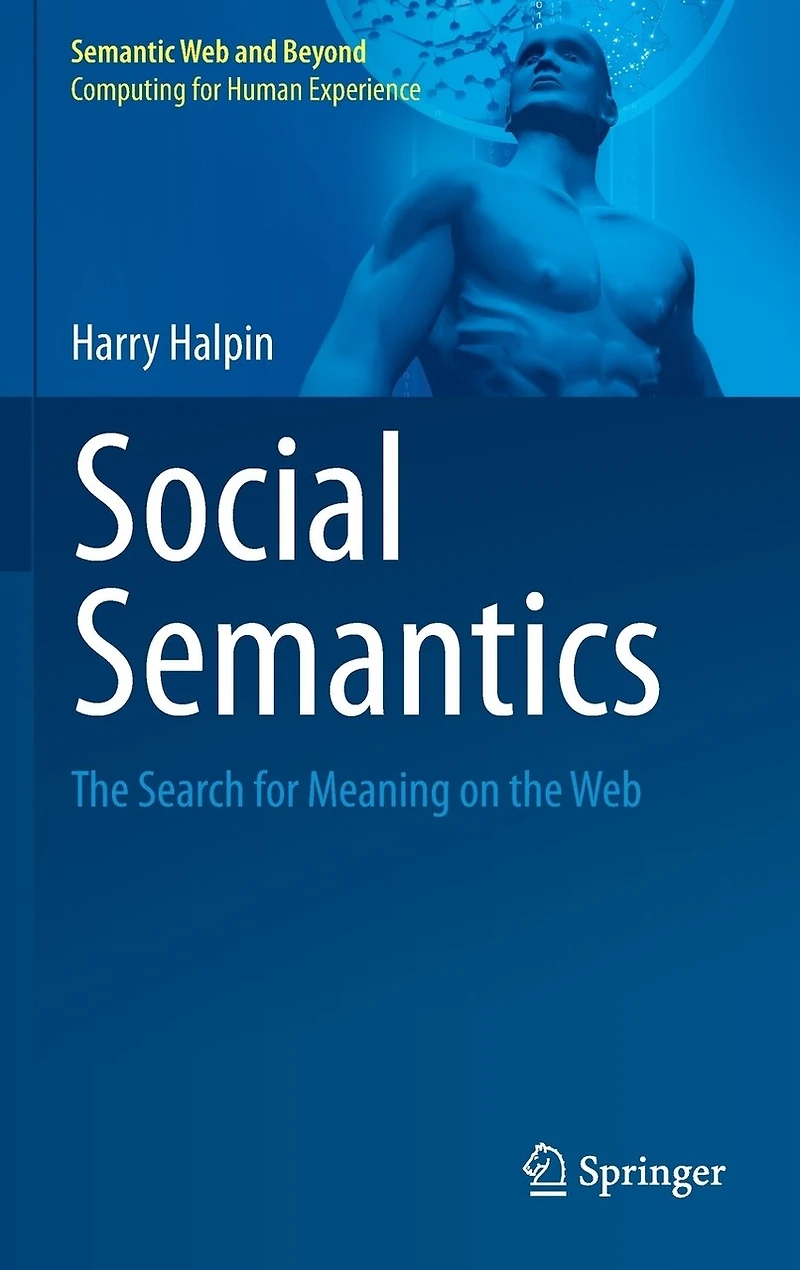 Social Semantics: the Search for Meaning on Web