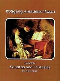 Complete Sonatas And Fantasies For Solo Piano