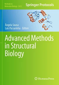 Advanced Methods in Structural Biology