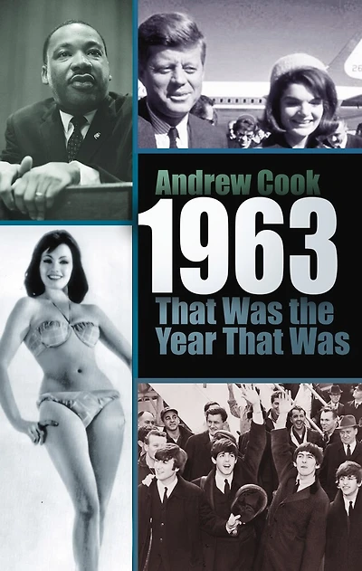 1963: That Was the Year