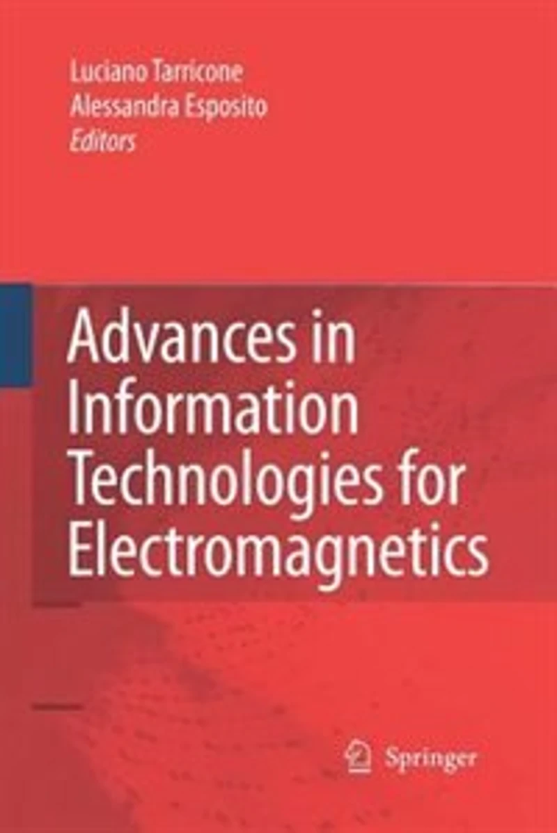Advances Information Technologies For Electromagnetics