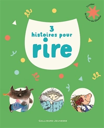 3 histoires pour rire
