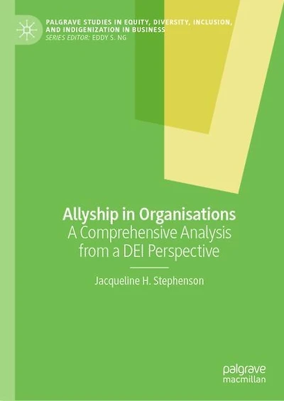 Allyship Organizations: a Comprehensive Analysis from DEI Perspective