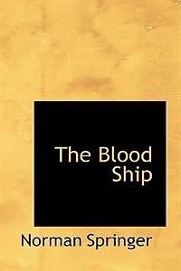 The Blood Ship