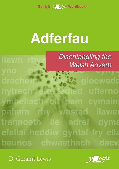 Adferfau: Disentangling the Welsh adverb