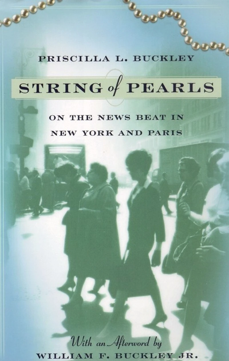 String of Pearls: On the News Beat New York and Paris