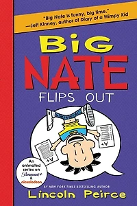 Big Nate Flips Out