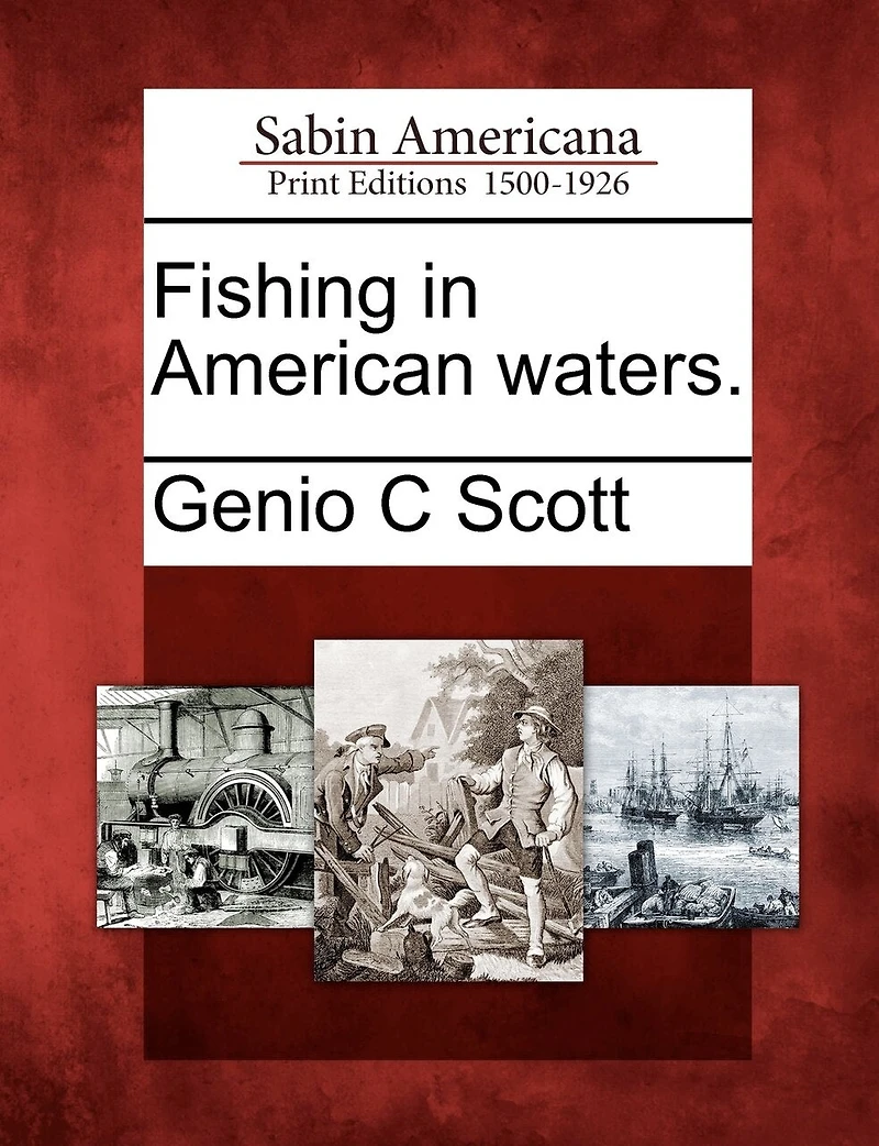Fishing In American Waters.
