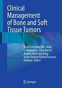 Clinical Management of Bone and Soft Tissue Tumors