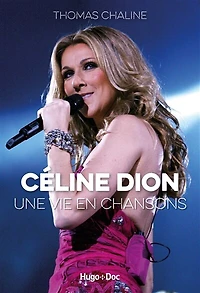 Céline Dion, une vie en chansons: chansons