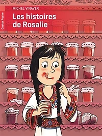 Les histoires de Rosalie
