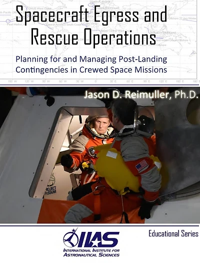 Spacecraft Egress and Rescue Operations: Planning for and Managing Post-Landing Contingencies in Crewed Space Missions