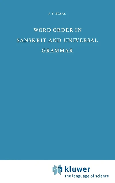 Word Order In Sanskrit And Universal Grammar