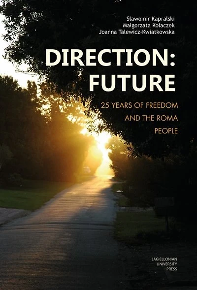 Direction: Future: 25 Years Of Freedom And The Roma People