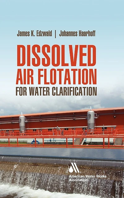 Dissolved Air Flotation for Water Clarification
