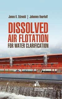 Dissolved Air Flotation for Water Clarification